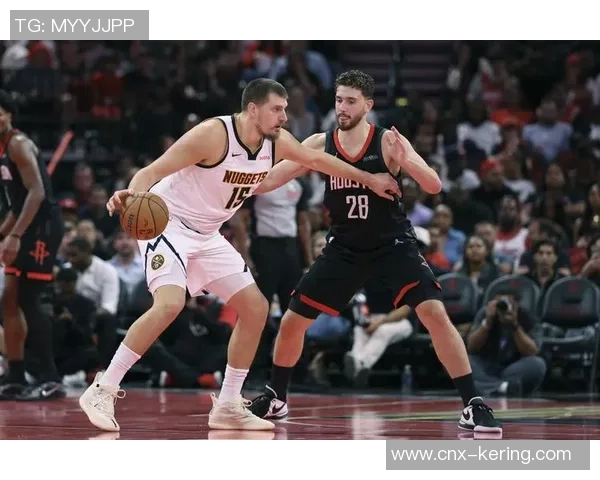 火箭队与掘金队精彩对决全场录像回放及精彩瞬间分析